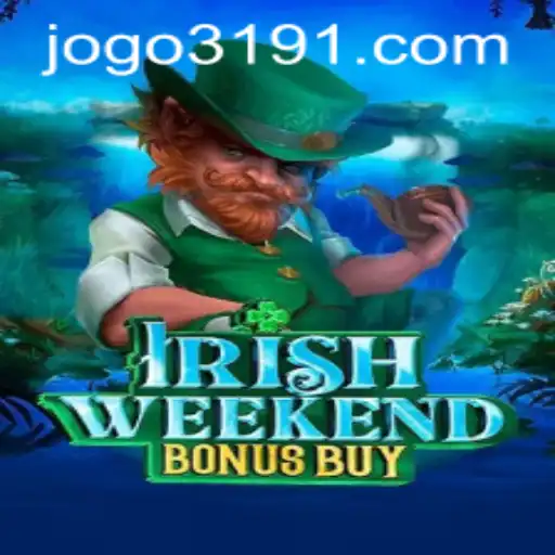 Explore the Thrills of IrishWeekendBonusBuy: A Perfect Gaming Getaway